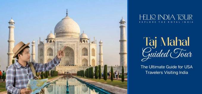Experience the Beauty of Agra with Hello India Tour